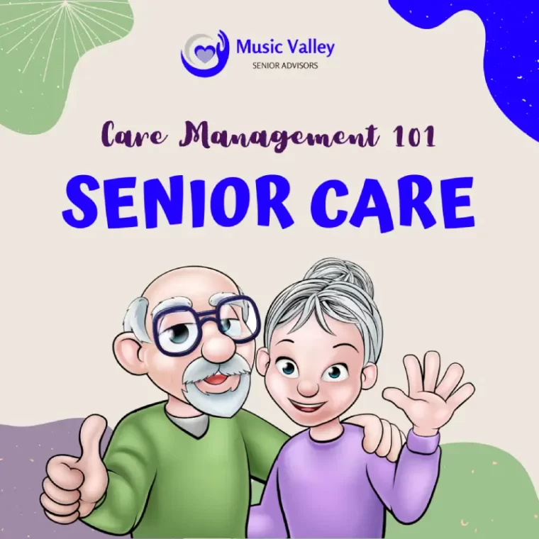 Senior Care Management 101