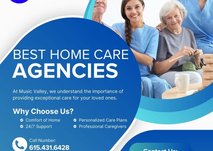 Best Home Care Agencies